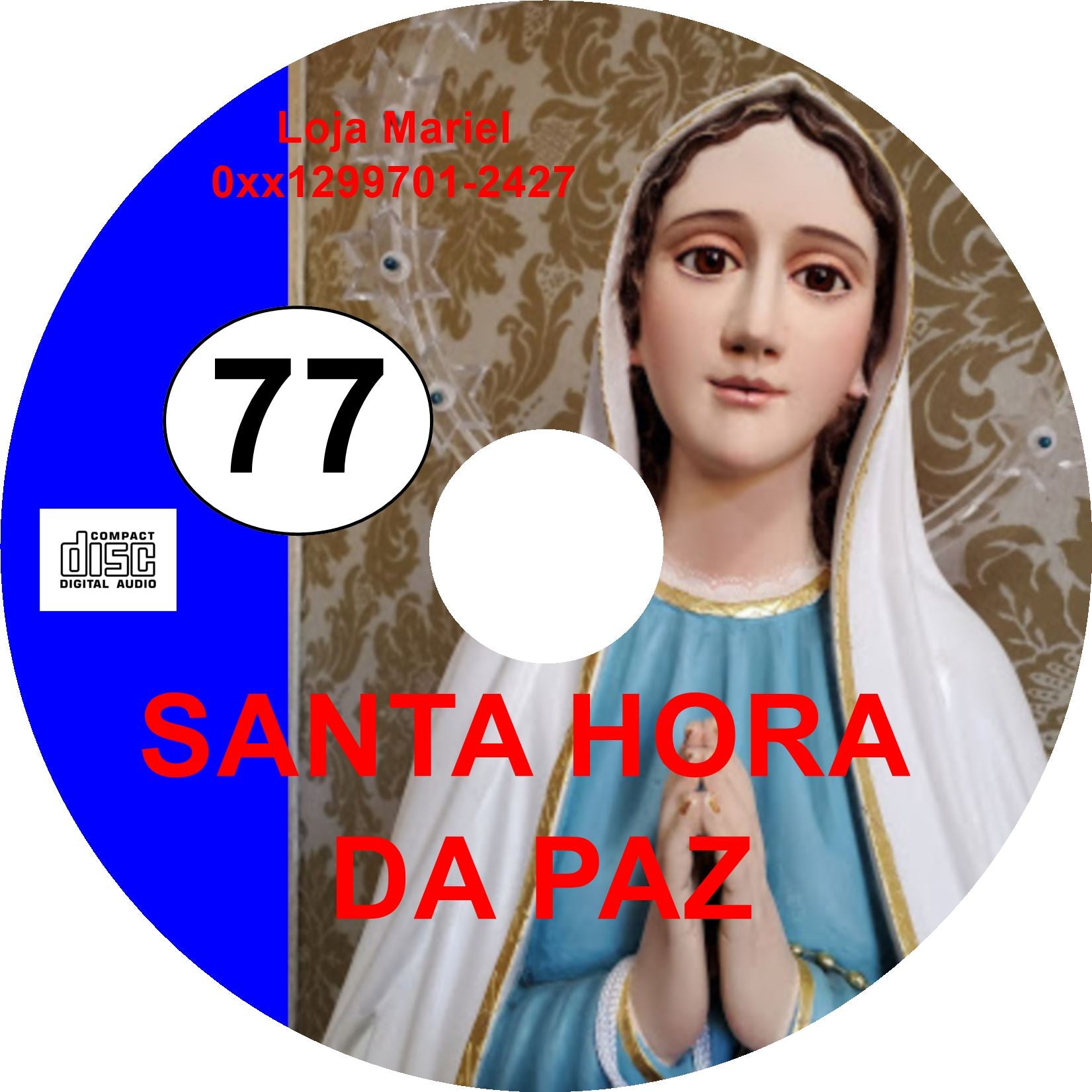 CD Hora da Paz 77 CD Hora da Paz 77